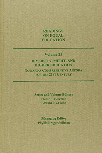 Readings on Equal Education: Diversity, Merit, & Higher Education: Toward a Comprehensive Agenda for the Twenty-First Century: Confronting Educational Inequality: Reframing, Building Understanding, and Making Change  2010 9780404102258 Front Cover