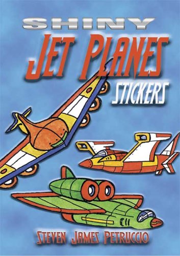 Shiny Jet Planes Stickers  N/A 9780486449258 Front Cover