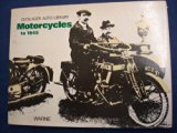 Motorcycles to 1945  1975 9780723218258 Front Cover