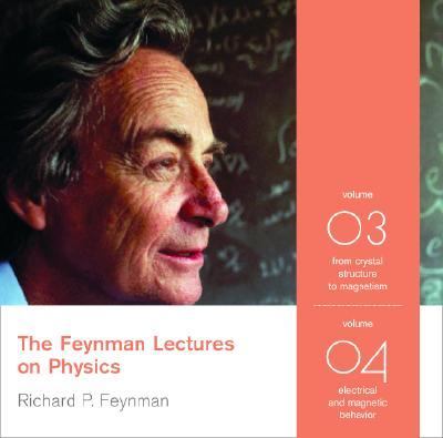 Feynman Lectures on Physics From Crystal Structure to Magnetism - Electrical and Magnetic Behavior N/A 9780738209258 Front Cover