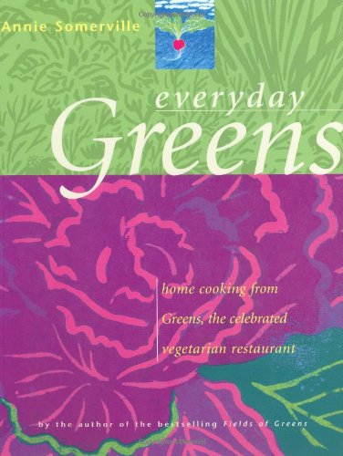 Everyday Greens Everyday Greens  2003 9780743216258 Front Cover