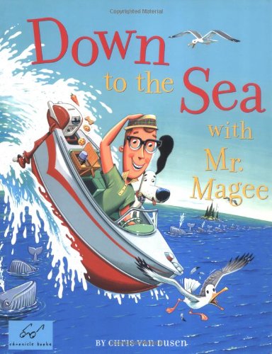Down to the Sea with Mr. Magee   2006 9780811852258 Front Cover