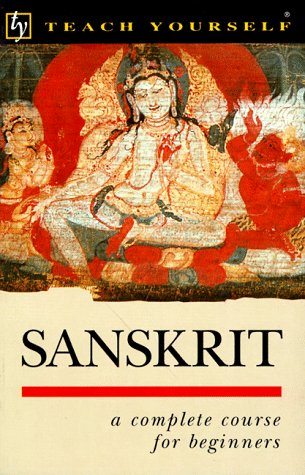 Teach Yourself Sanskrit : A Complete Course for Beginners 1st 1992 (Revised) 9780844238258 Front Cover