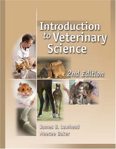Introduction to Veterinary Science  2nd 2009 9781428312258 Front Cover