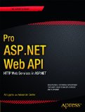 Pro ASP. NET Web API HTTP Web Services in ASP. NET  2013 9781430247258 Front Cover