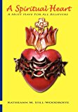 Spiritual Heart  N/A 9781456821258 Front Cover
