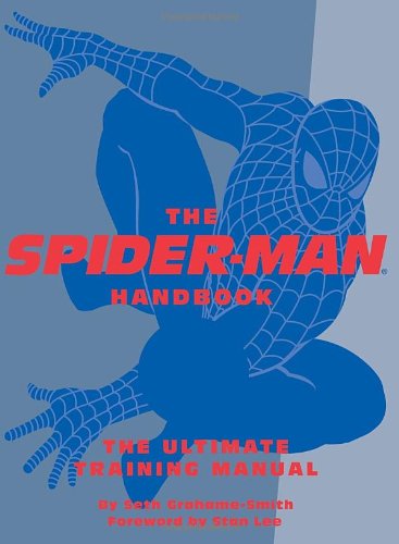 Spider-Man Handbook The Ultimate Training Manual  2006 9781594741258 Front Cover