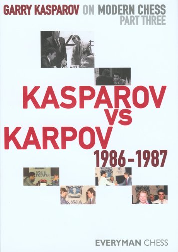 Kasparov vs Karpov 1986-1987   2009 9781857446258 Front Cover
