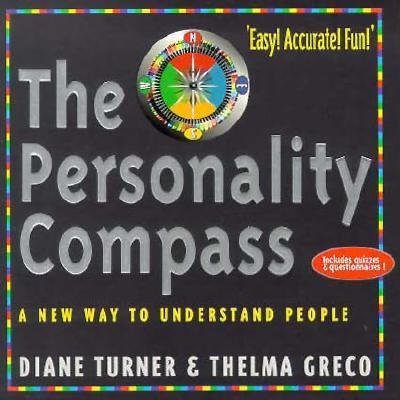 Personality Compass A New Way to Understand People  2000 9781862044258 Front Cover