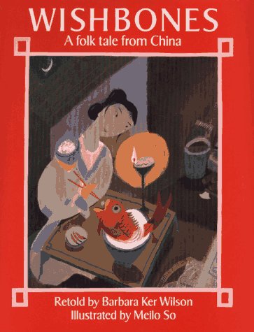 Wishbones : A Folk Tale from China N/A 9780027931259 Front Cover