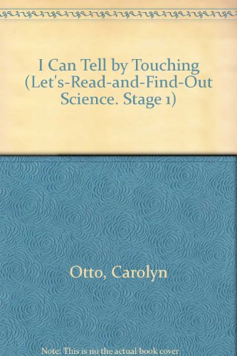 I Can Tell by Touching  N/A 9780060233259 Front Cover