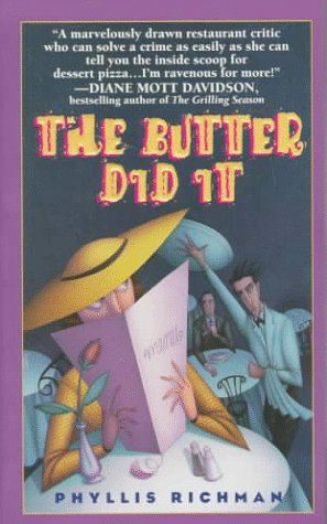 Butter Did It A Gastronomic Tale of Love and Murder N/A 9780061096259 Front Cover
