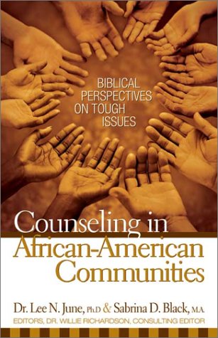 Counseling in African-American Communities Biblical Perspectives on Tough Issues  2002 9780310240259 Front Cover