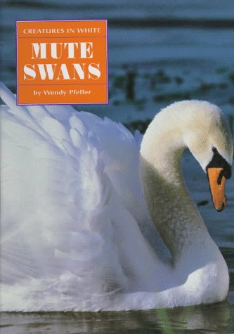 Mute Swans N/A 9780382393259 Front Cover