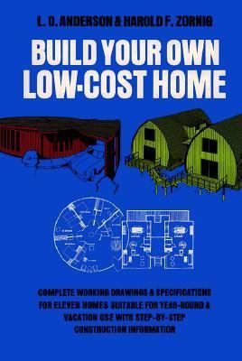 Build Your Own Low Cost Home  N/A 9780486215259 Front Cover