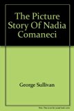 Picture Story of Nadia Comaneci N/A 9780671329259 Front Cover