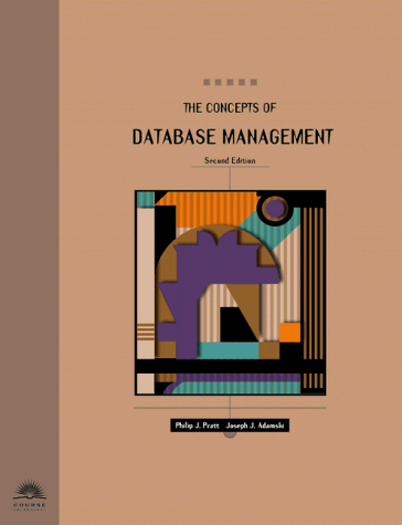 Concepts of Database Management 2nd 1997 9780760049259 Front Cover