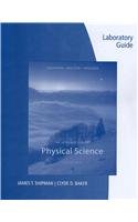 Lab Guide for Shipman/Wilson/Higgins' an Introduction to Physical Science, 13th  13th 2013 9781133109259 Front Cover