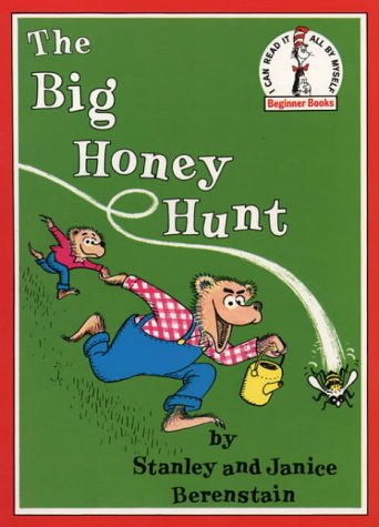 The Big Honey Hunt (Beginner Books) N/A 9780001713260 Front Cover