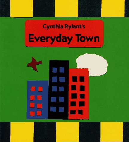 Everyday Town  N/A 9780027780260 Front Cover