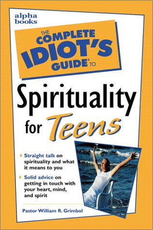 Spirituality for Teens   2000 9780028639260 Front Cover