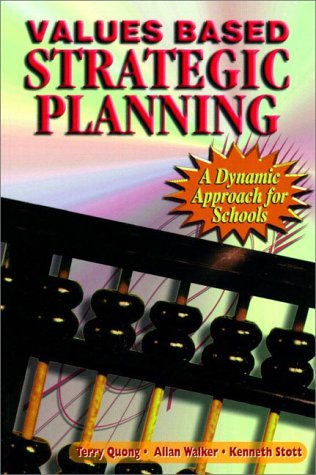 Values Based Strategic Planning A Dynamic Approach for Schools  1998 9780130819260 Front Cover