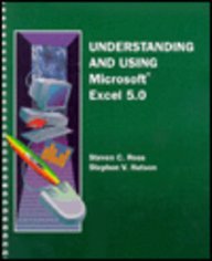 Understanding and Using Microsoft Excel 5.0 1st 9780314046260 Front Cover