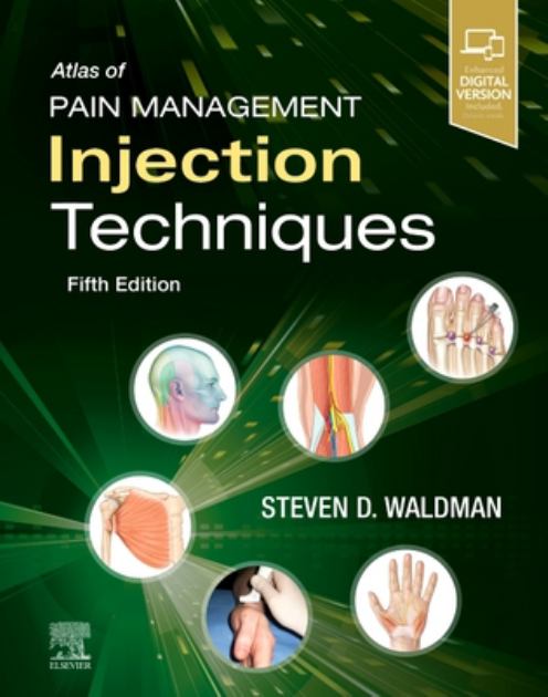 Atlas of Pain Management Injection Techniques  5th 2023 9780323828260 Front Cover