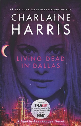 Living Dead in Dallas  N/A 9780441018260 Front Cover