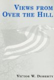 Views from over the Hill  N/A 9780533159260 Front Cover