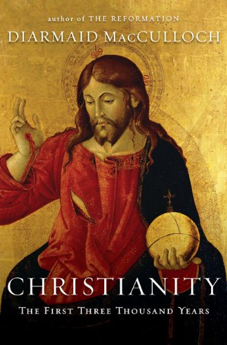 Christianity The First Three Thousand Years  2010 9780670021260 Front Cover