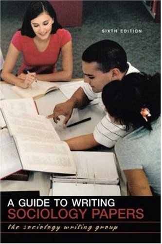 Guide to Writing Sociology Papers  6th 2007 9780716776260 Front Cover