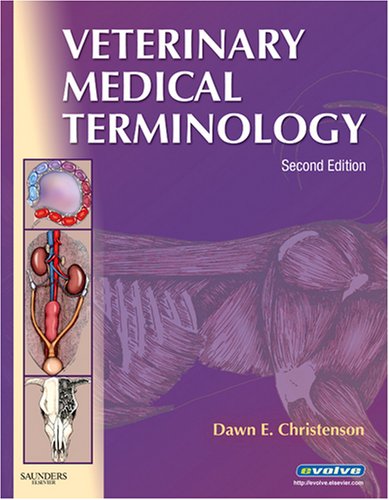 Veterinary Medical Terminology  2nd 2009 9780721697260 Front Cover