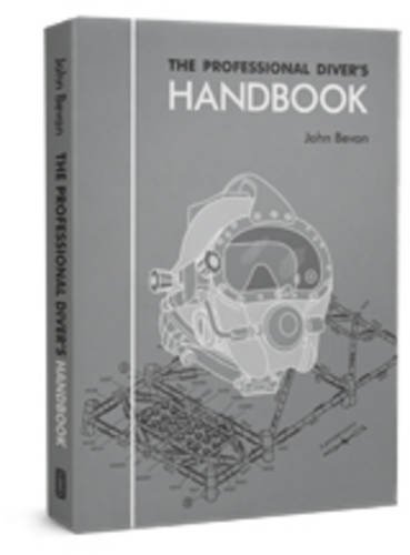 The Professional Diver's Handbook N/A 9780950824260 Front Cover