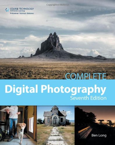 Complete Digital Photography  7th 2013 9781285077260 Front Cover