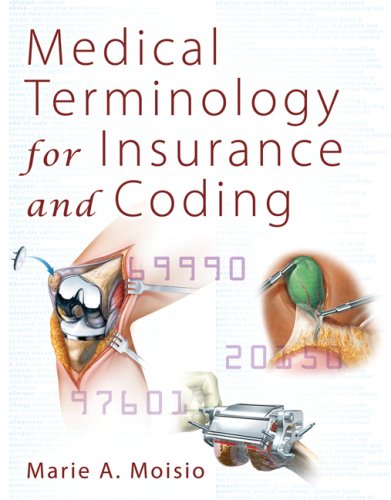 Medical Terminology for Insurance and Coding   2010 9781428304260 Front Cover