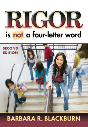 Rigor Is Not a Four-Letter Word:   2012 9781596672260 Front Cover