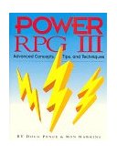 Power RPG III Advanced Concepts, Tips, and Techniques N/A 9781883884260 Front Cover