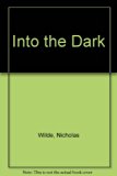 Into the Dark   1987 9780001844261 Front Cover
