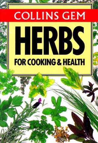 Herbs for Cooking and Health  1987 9780004588261 Front Cover