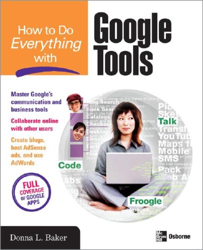 How to Do Everything with Google Tools   2008 9780071496261 Front Cover