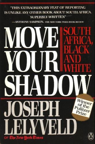 Move Your Shadow South Africa, Black and White N/A 9780140093261 Front Cover