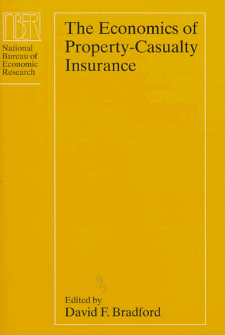Economics of Property-Casualty Insurance   1998 9780226070261 Front Cover