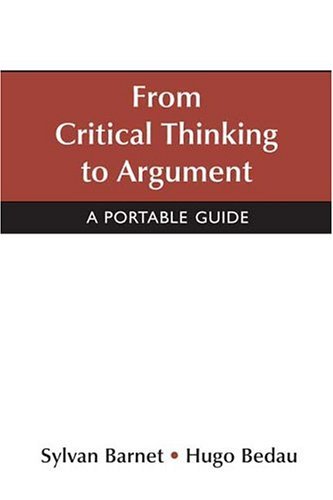 From Critical Thinking to Argument A Portable Guide  2005 9780312436261 Front Cover