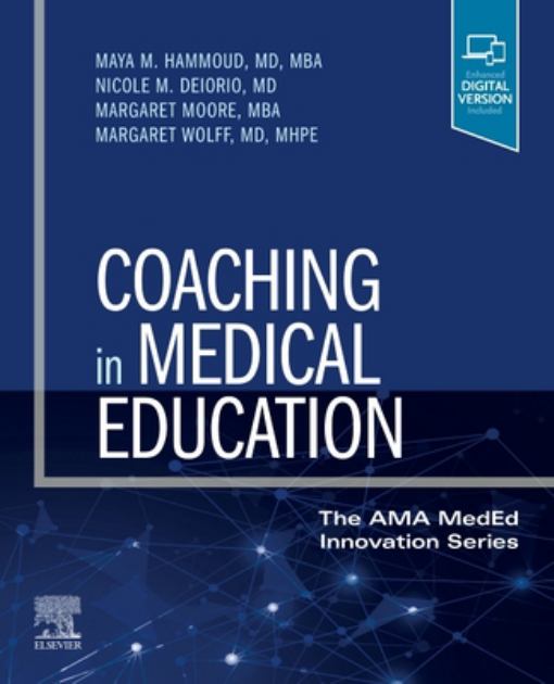 Coaching in Medical Education   2023 9780323847261 Front Cover
