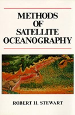 Methods of Satellite Oceanography   1985 9780520042261 Front Cover