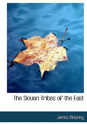 The Siouan Tribes of the East:   2008 9780554731261 Front Cover