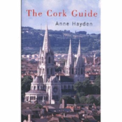 The Cork Guide N/A 9780709076261 Front Cover