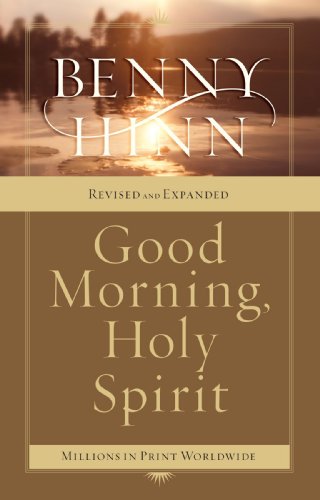 Good Morning, Holy Spirit   2004 9780785261261 Front Cover