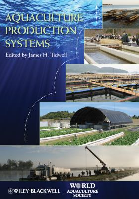 Aquaculture Production Systems   2012 9780813801261 Front Cover